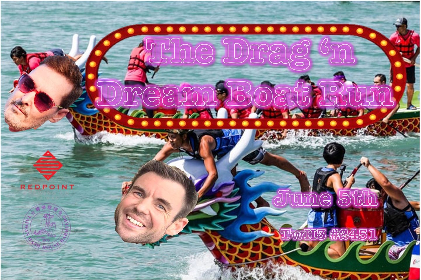 #2452- The Drag ‘n Dreamboat Run