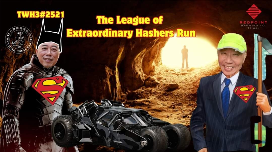#2521 - The League of Extraordinary Hashers Run / 非凡hasher聯盟亂