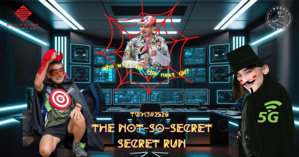 #2526 - The Not-So-Secret Secret Run