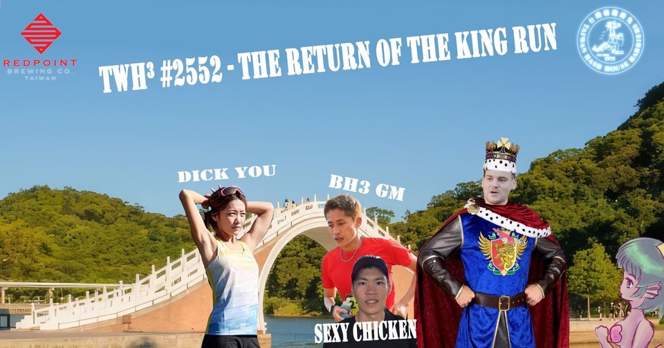 #2552 - The Return of the King Run